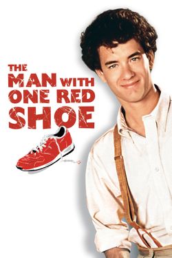 The Man with One Red Shoe