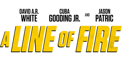 A Line of Fire