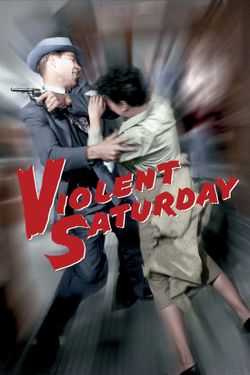 Violent Saturday