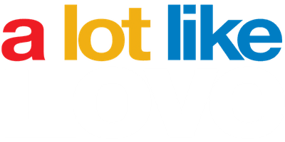 A Lot Like Love