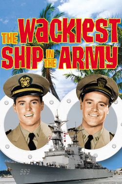 The Wackiest Ship In the Army