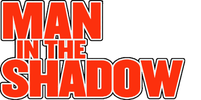Man in the Shadow
