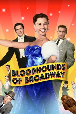 Bloodhounds of Broadway