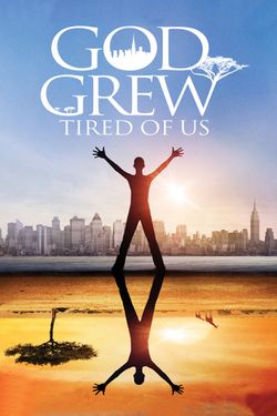 God Grew Tired of Us