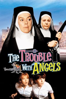 The Trouble With Angels