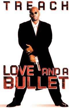 Love and a Bullet