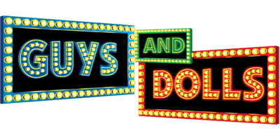 Guys and Dolls