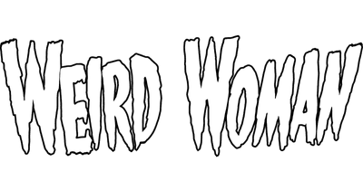 Weird Woman