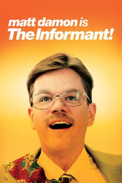 The Informant!