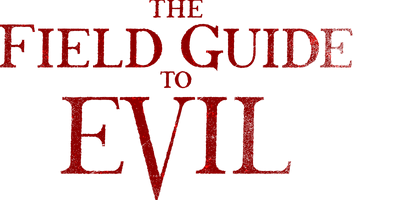 The Field Guide to Evil