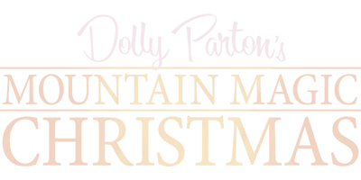 Dolly Parton's Mountain Magic Christmas