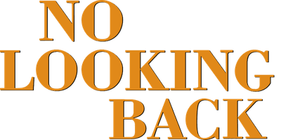 No Looking Back