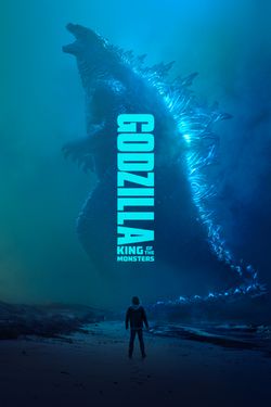 Godzilla: King Of The Monsters