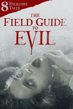 The Field Guide to Evil