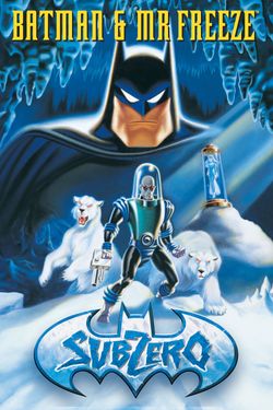 Batman & Mr. Freeze: Sub Zero