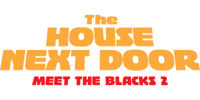 The House Next Door: Meet the Blacks 2