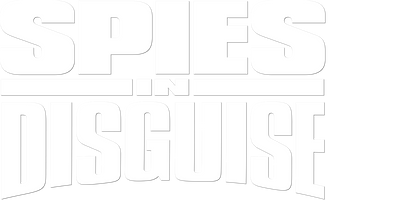 Spies in Disguise