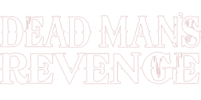 Dead Man's Revenge