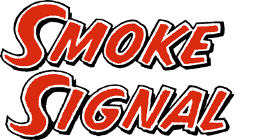 Smoke Signal