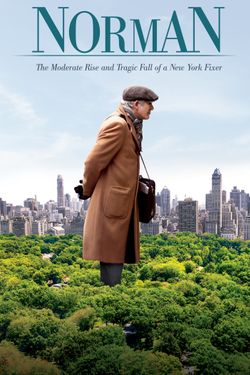 Norman: The Moderate Rise And Tragic Fall Of A New York Fixer