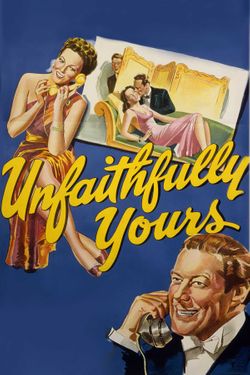 Unfaithfully Yours