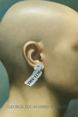 THX 1138: The George Lucas (Director's Cut)