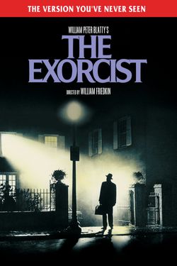 The Exorcist: The Version You've Never Seen