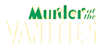 Murder at the Vanities