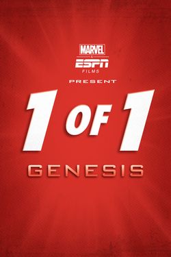 Marvel & ESPN Films Present 1 of 1: Genesis
