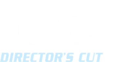 Lethal Weapon (Director's Cut)