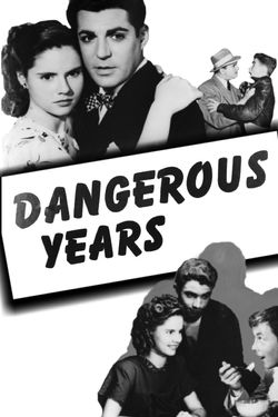 Dangerous Years