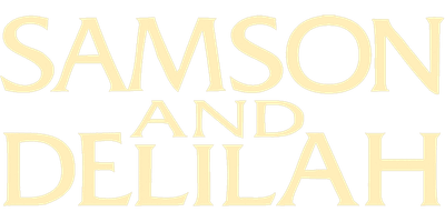 The Bible Collection: Samson and Delilah