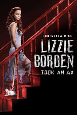 Lizzie Borden Took an Ax