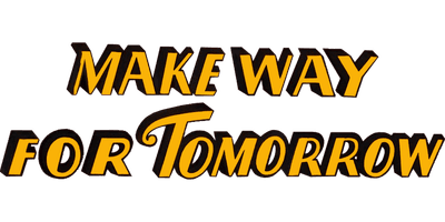 Make Way for Tomorrow