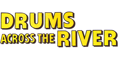 Drums Across the River