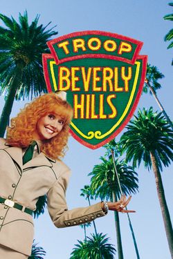 Troop Beverly Hills