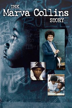 The Marva Collins Story