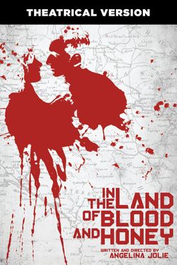 In the Land of Blood and Honey (Bosnian Version)