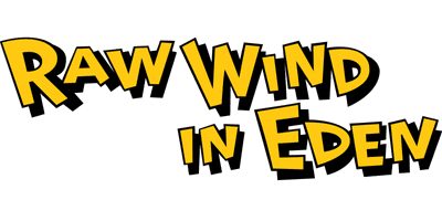 Raw Wind in Eden