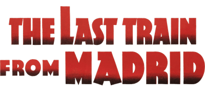 The Last Train from Madrid