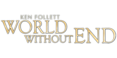 Ken Follett: World Without End (Volume 2)