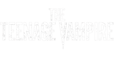 The Teenage Vampire