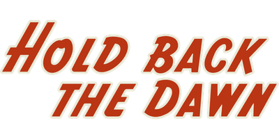 Hold Back the Dawn