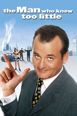 The Man Who Knew Too Little
