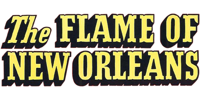 The Flame of New Orleans