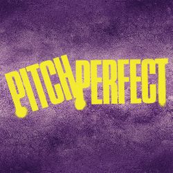 Pitch Perfect