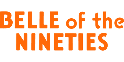 Belle of the Nineties