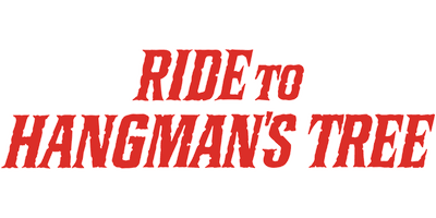 Ride to Hangman's Tree