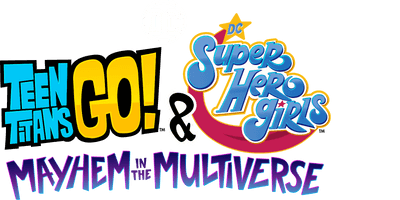 Teen Titans Go! & DC Super Hero Girls: Mayhem in the Multiverse TV