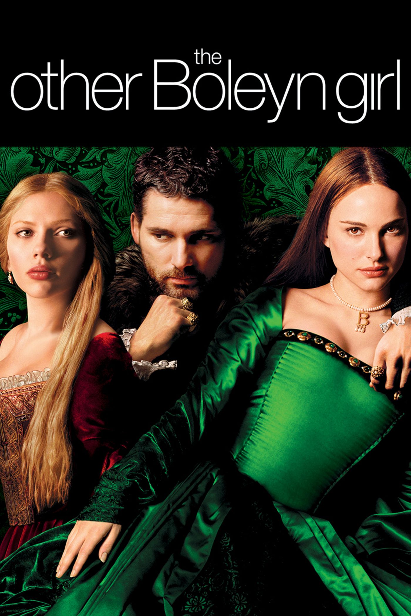 The Other Boleyn Girl | Full Movie | Movies Anywhere